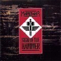 Sign of the hammer - Manowar