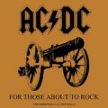 AC-DC - For those about to rock