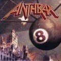 Anthrax - Volume 8 The Threat Is Real