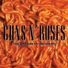 Guns'n'Roses - Spaghetti Incident
