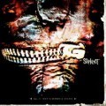 Slipknot - Vol 3 (The Subliminal Verses)