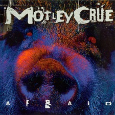 Motley Crue - Afraid