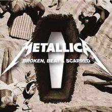 Metallica - Broken, Beat & Scarred