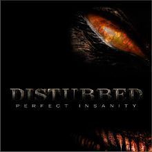 Disturbed - Perfect insanity