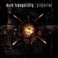 Dark Tranquillity - Projector
