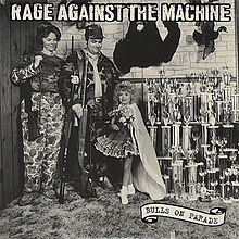Rage against the machine - Bulls on Parade
