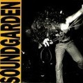 Soundgarden- Louder Than Love