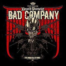Five Finger Death Punch - Bad Company