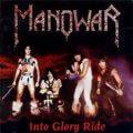Manowar - Into glory ride