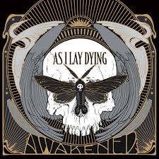 As I Lay Dying - Awaken