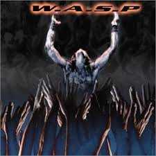 WASP - The Neon God 2 - The Demise