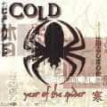 Cold - Year of the Spider