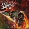 The Darkness - One Way Ticket to Hell and Back