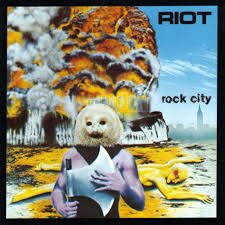 Rock city – Riot