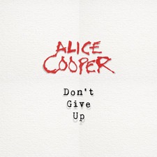 Don T Give Up Alice Cooper Traduzione Testo Video