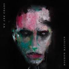Manson - We Are Chaos
