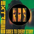 Extreme-III Sides to Every Story