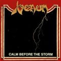 Venom - Calm Before the Storm