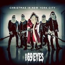 Christmas in New York City – The 69 Eyes