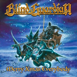 Merry Xmas Everybody – Blind Guardian