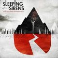 Sleeping With Sirens - With Ears to See and Eyes to Hear