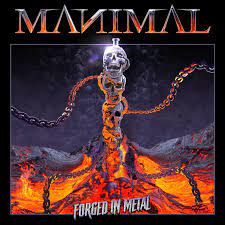 Forged in Metal – Manimal