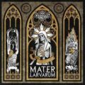 Deathless Legacy - Mater Larvarum