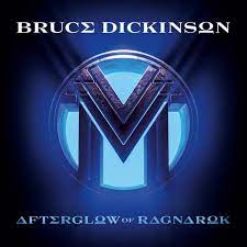 Afterglow of Ragnarok – Bruce Dickinson