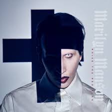 Raise the red flag – Marilyn Manson