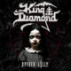 Spider Lilly – King Diamond