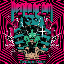 Pentagram - Lightning in a Bottle