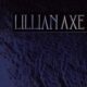 Lilian Axe - Lilian Axe