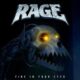 Fire in your eyes – Rage