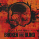 Broken and blind – Black Label Society