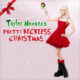 Taylor Momsen’s Pretty Reckless Christmas