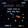 Barón Rojo - Larga vida al Rock and Roll