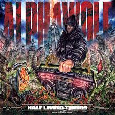 Alpha Wolf, Half Living Things