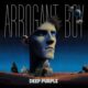 Arrogant boy – Deep Purple