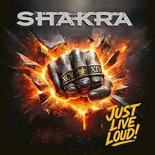 Shakra - Just Live Loud!