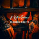 Blinding lights – A Killer's Confession