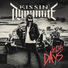Glory days – Kissin’ Dynamite
