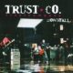 Downfall – Trust Company