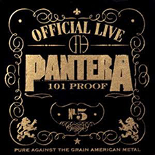 Pantera - Official Live 101 Proof